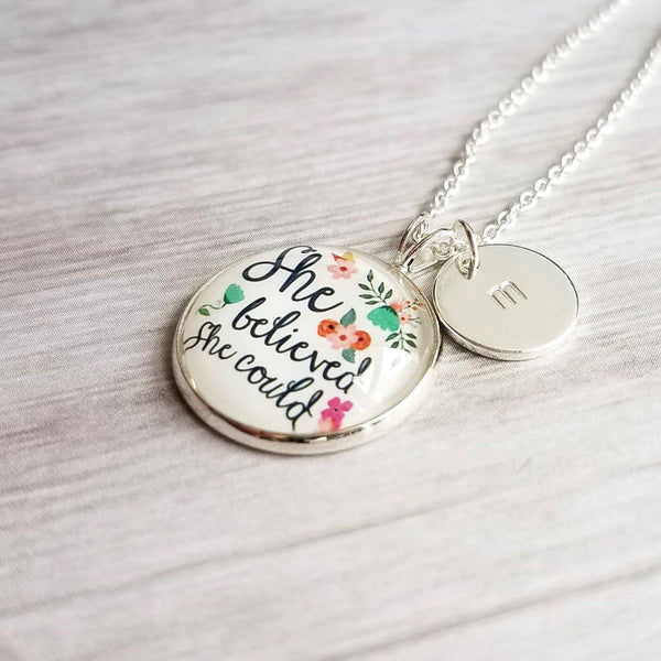 She Believed She Could Necklace, motivational gift, inspirational necklace, believe necklace, initial necklace, personalized letter charm - Constant Baubling